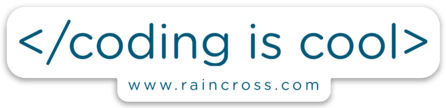 Early Raincross mark reading coding is cool above the raincross.com web address