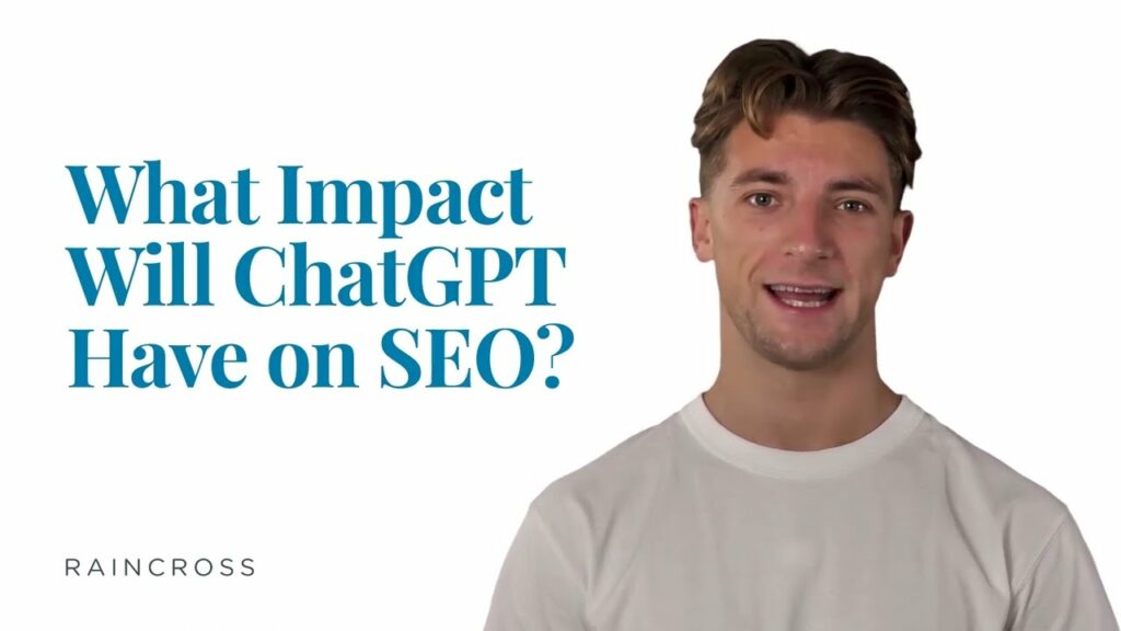 What Impact Will ChatGPT Have on SEO?